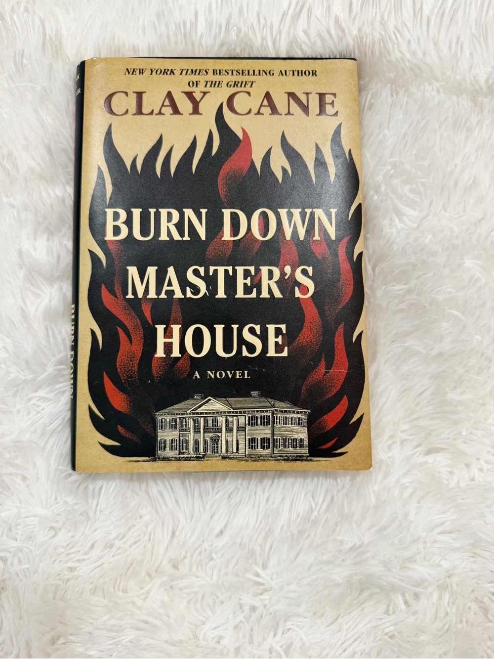 Burn Down Master's House Clay Cane NYT Bestseller Black Historical Fiction HC